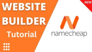 Read more about the article 2024 Namecheap WEBSITE BUILDER tutorial and Review for Beginners