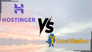 Read more about the article Hostinger vs HostGator: Which Web Hosting Provider is Right for You?