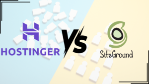 Read more about the article Hostinger vs SiteGround: Which Web Hosting Provider is Better for You?