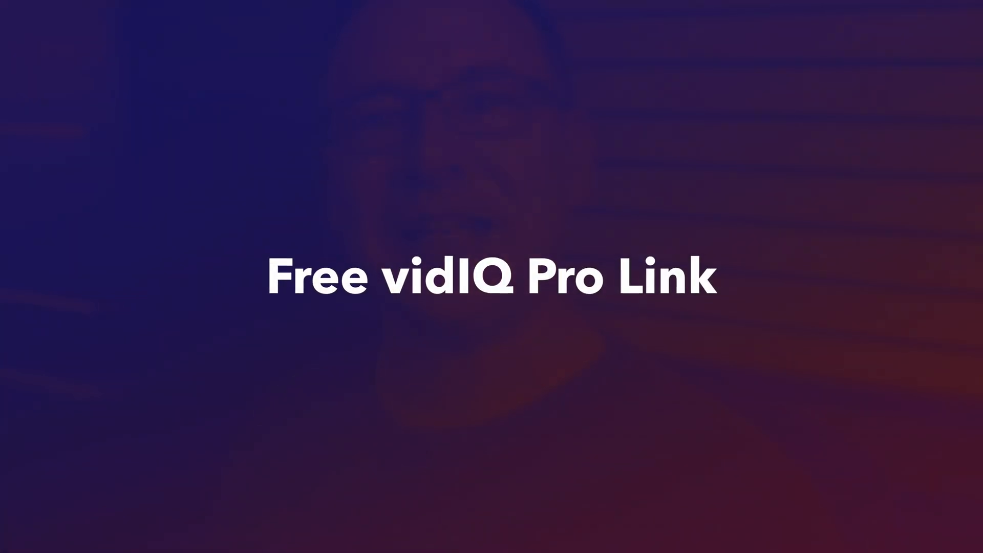 Accessing free vidIQ Pro link