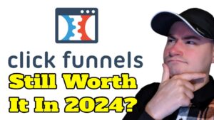 Read more about the article ClickFunnels Review: Is It Worth Using in 2024?