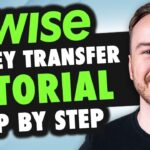 Wise Money Transfer Tutorial: Step-by-Step Guide